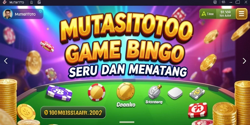 Gameplay seru dan interaktif dalam MUTASITOTO Bingo.